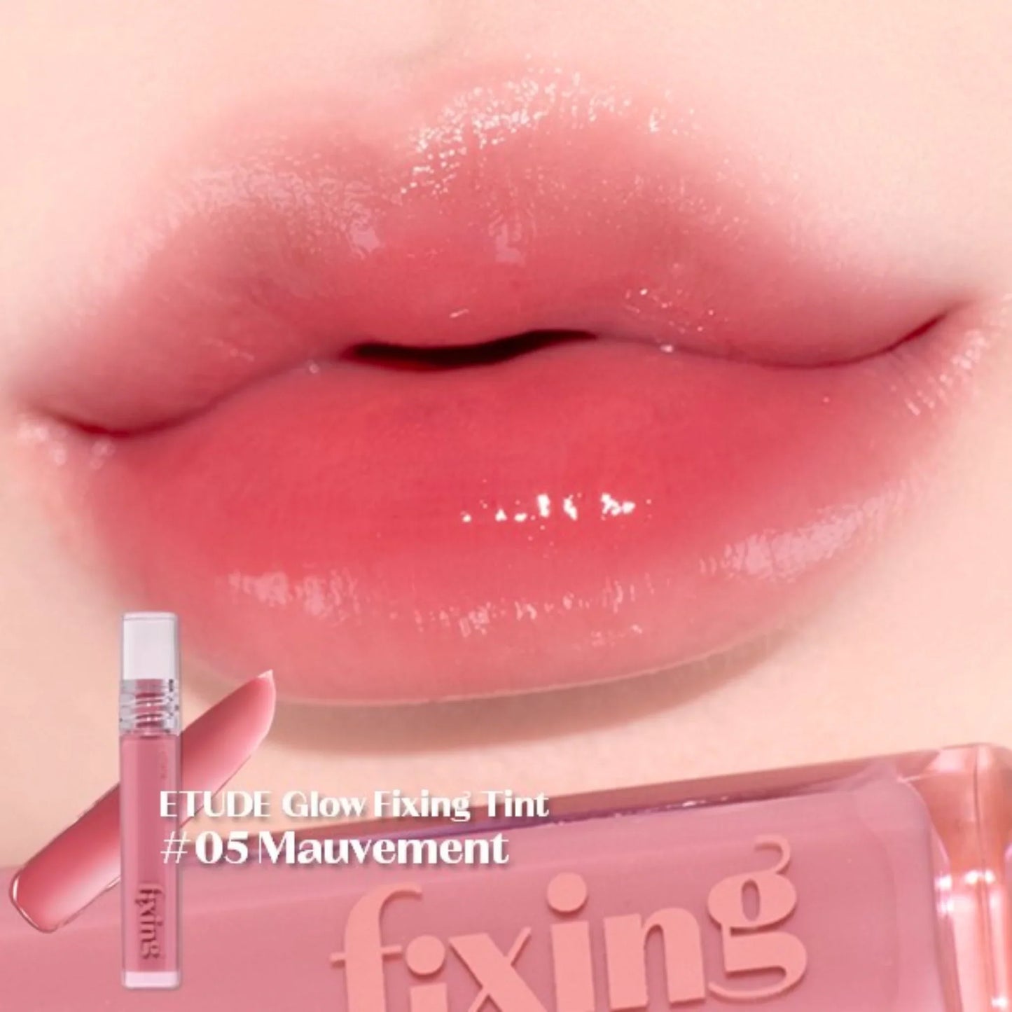 Etude - Glow Fixing Tint #5 Mauvement